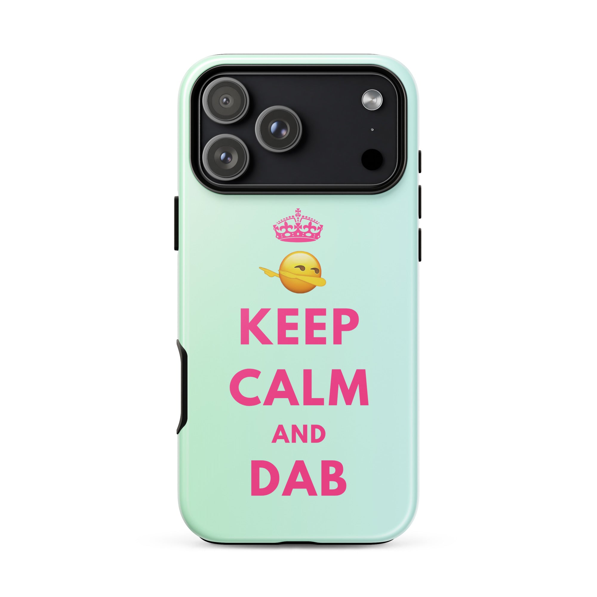 Keep Calm and Dab